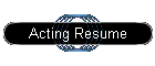 Acting Resume